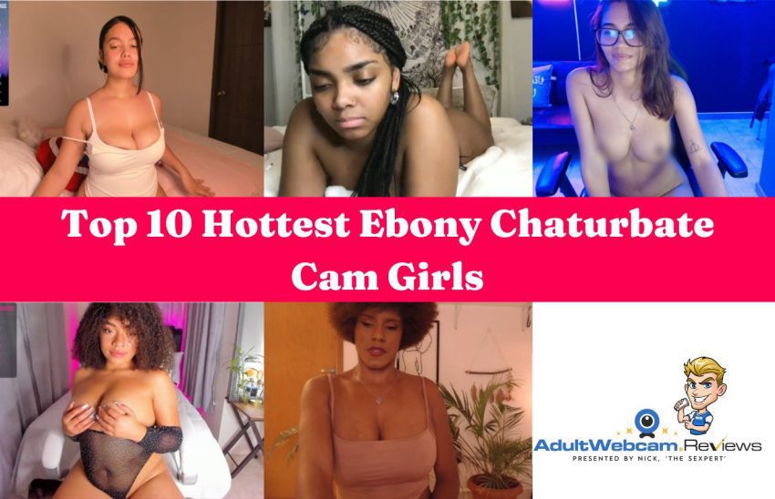 ebony chaturbate cam girls