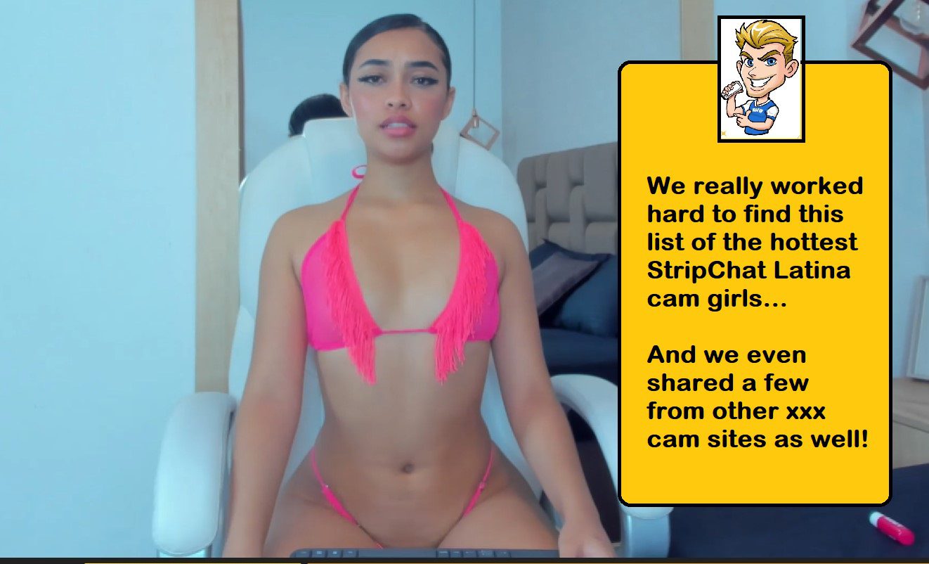 hottest Latina cam girls